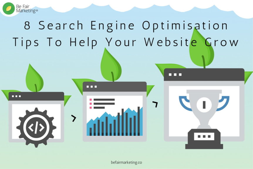 8 Search Engine Optimisation tips to help your website grow - A non-marketers guide 2
