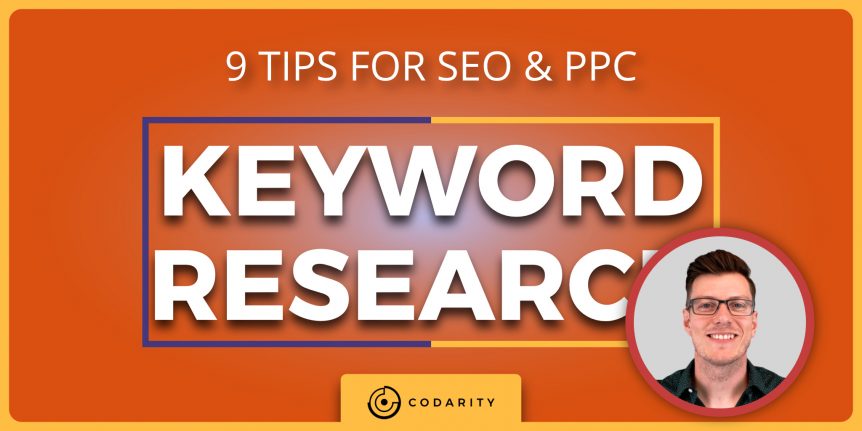 9 Keyword Research Tips For SEO & PPC in 2021 Header