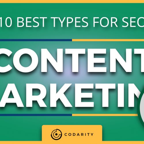 The 10 Best Types of Content Marketing For SEO 1