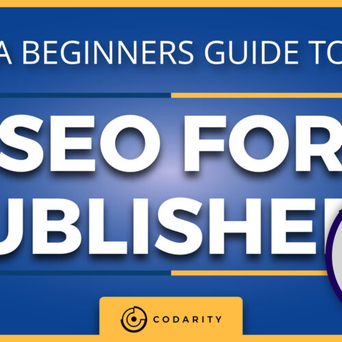 A Beginners Guide To SEO For Publishers 1