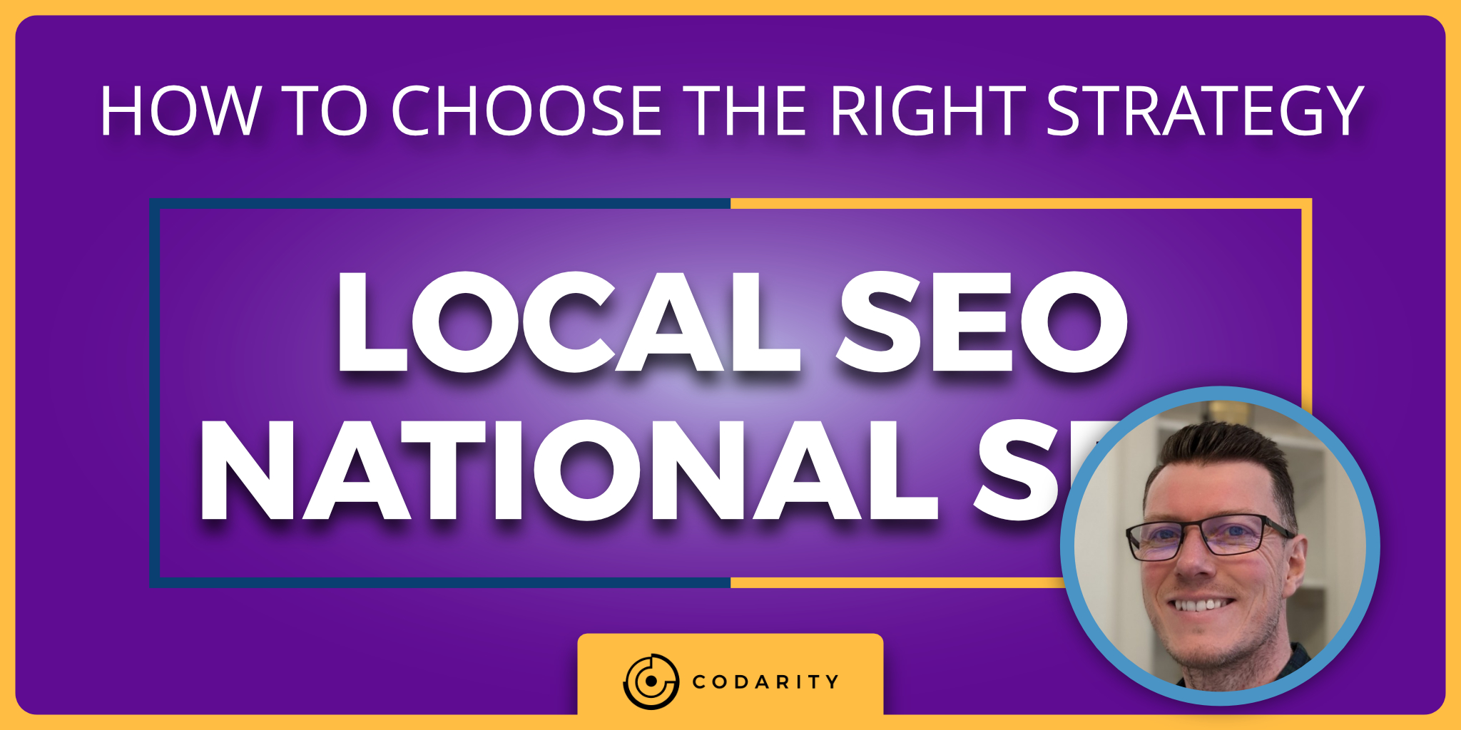 Local SEO Vs National SEO How To Choose The Right Strategy Codarity